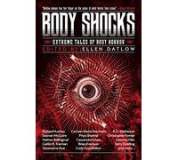 Body Shocks: Extreme Tales of Body Horror