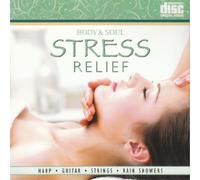 Body & Soul: Stress Relief