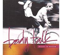 Body Talk Hearts in Motion: The Language of Love 1965-1995
