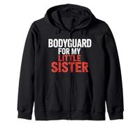Bodyguard For My Little Sister Hermano Hermano |- Sudadera con Capucha