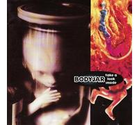 Bodyjar - Take a Look Inside