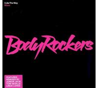 Bodyrockers - Bodyrockers - I Like The Way - Mercury