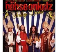 Boehse Onkelz - Heilige Lieder [Import]