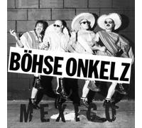 Böhse Onkelz - Mexico