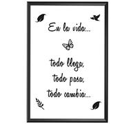 BOEMY Lámina Decorativa para Enmarcar con Mensaje Optimista sobre la Vida [ Todo llega, Todo Pasa, Todo Cambia ] | Lámina Moderna en Blanco y Negro de Frases Positivas. Tamaño A4.