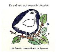 Boesche - Es Sass Ein Schneeweiss Vogelein