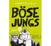 Böse Jungs 2 Mission Unmöglich: Band 2