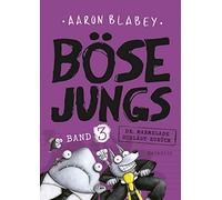 Böse Jungs 3 – Dr. Marmelade schlägt zurück: Band 3 – Baumhaus Verlag