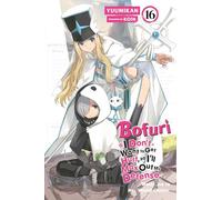 BOFURI DONT WANT TO GET HURT MAX OUT DEFENSE NOVEL 16: Volume 16 (Bofuri: I Don't Want to Get Hurt, So I'll Max Out My Defense. (Light Novel), 16)