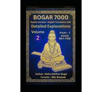 Bogar 7000 (Sapta Kandam): Volume 2: Part-1 Verses 501 - 750 (Bogar 7000 Paper Pack)
