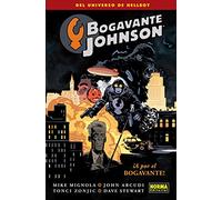 BOGAVANTE JOHNSON 4. A POR EL BOGAVANTE!