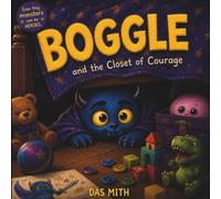Boggle and the Closet of Courage