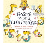 Bogie's Big Little Life Lessons