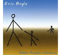 Bogle,Eric - Other People'S Children (13 Tracks) Aust Excl