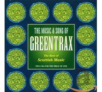 Bogle - The Music And Song Of Greentrax: The Best Of Scottish Music