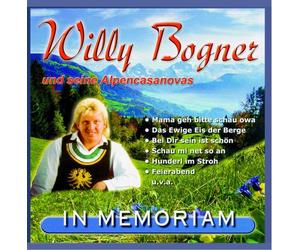 Bogner,Willi & Alpencasanovas - in Memoriam [Import]