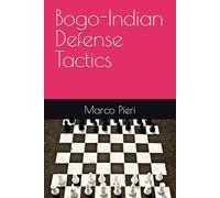 Bogo-Indian Defense Tactics