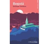 Bogotá: 2 (¡Buen viaje!)