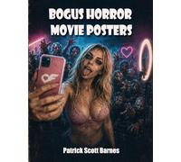 Bogus Horror Movie Posters