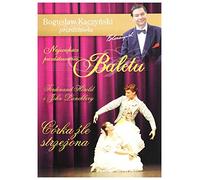 Bogusław Kaczyński Przedstawia: Balet 07: Córka źle strzeżona [DVD] (No hay versión española)