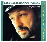 BogusĹaw Mec: Jej Portret (Greatest Hits) [CD]