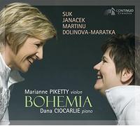 Bohemia - Marianne Piketty, violin / Dana Ciocarlie, piano