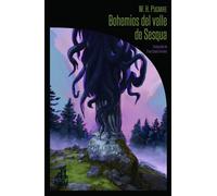 Bohemios del valle de Sesqua | Wilum Hopfrog Pugmire, Erica Couto-ferreira