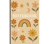 Boho Bloom Notebook: Aesthetic 6×9 College Ruled Journal with Retro Flowers | 100 Pages for School, Work & Creative Writing