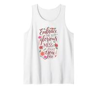 Boho Floral Embrace Glorious Mess - Cita inspiradora Camiseta sin Mangas
