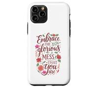 Boho Floral Embrace Glorious Mess - Cita inspiradora Carcasa para iPhone 11 Pro