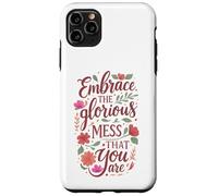 Boho Floral Embrace Glorious Mess - Cita inspiradora Carcasa para iPhone 11 Pro MAX