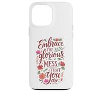 Boho Floral Embrace Glorious Mess - Cita inspiradora Carcasa para iPhone 13 Pro MAX