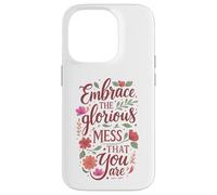 Boho Floral Embrace Glorious Mess - Cita inspiradora Carcasa para iPhone 14 Pro