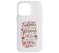 Boho Floral Embrace Glorious Mess - Cita inspiradora Carcasa para iPhone 14 Pro MAX