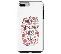Boho Floral Embrace Glorious Mess - Cita inspiradora Carcasa para iPhone 7 Plus/8 Plus