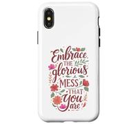 Boho Floral Embrace Glorious Mess - Cita inspiradora Carcasa para iPhone X/XS
