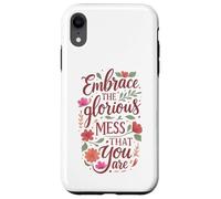 Boho Floral Embrace Glorious Mess - Cita inspiradora Carcasa para iPhone XR