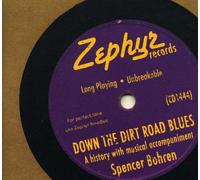 Bohren, Spencer - Down the Dirt Road Blues
