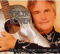 Bohren, Spencer - The Blues According To Hank Williams