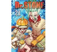 Boichi - Dr. STONE, Vol. 21: Volume 21 (DR STONE GN)