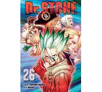 Boichi - Dr. STONE, Vol. 26: Volume 26 (DR STONE GN)