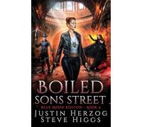 Boiled Sons Street: 4 (Blue Moon Investigations: Boston)