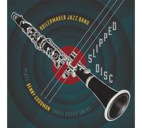 Boilermaker Jazz Band - Slipped Disc
