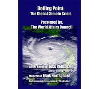 Boiling Point: The Global climate Crisis