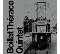 Boillat Therace Quintet - Boillat Therace Quintet