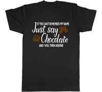BOINAITS If You Can't Remember My Name Chocolate Funny Mens Ladies T-Shirt Black 3XL