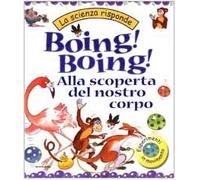 Boing! Boing! Alla Scoperta Del Nos [Italia]