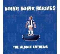 Boing Boing Baggies: the Albion Anthems