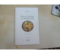 Boire et manger en Méditerranée