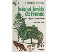 Bois Et Forêts De France (ebook)